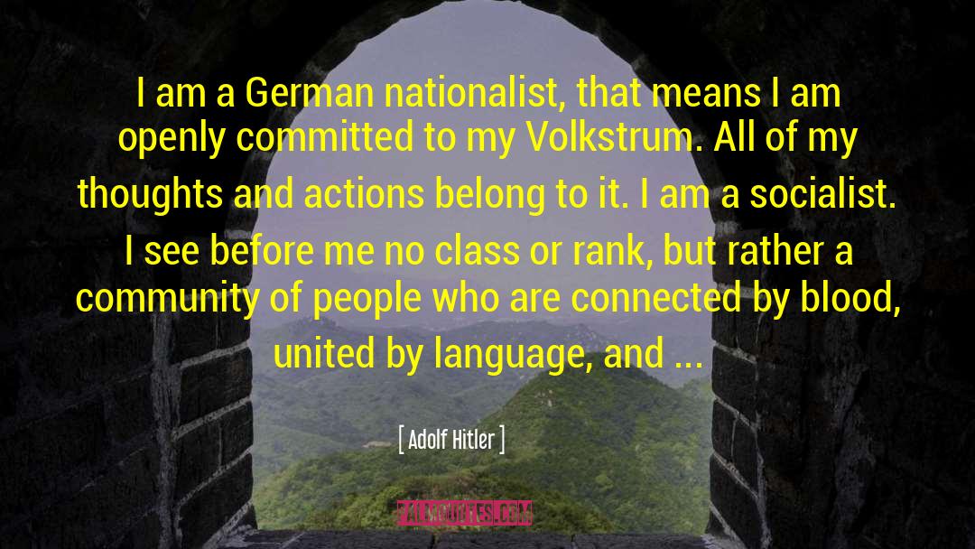 Openly quotes by Adolf Hitler