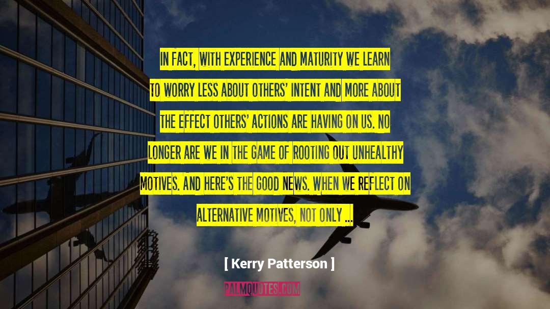 Openness To Experience quotes by Kerry Patterson