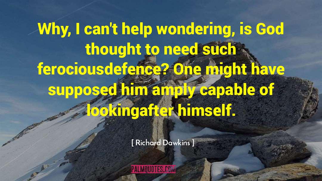 Openness To God quotes by Richard Dawkins