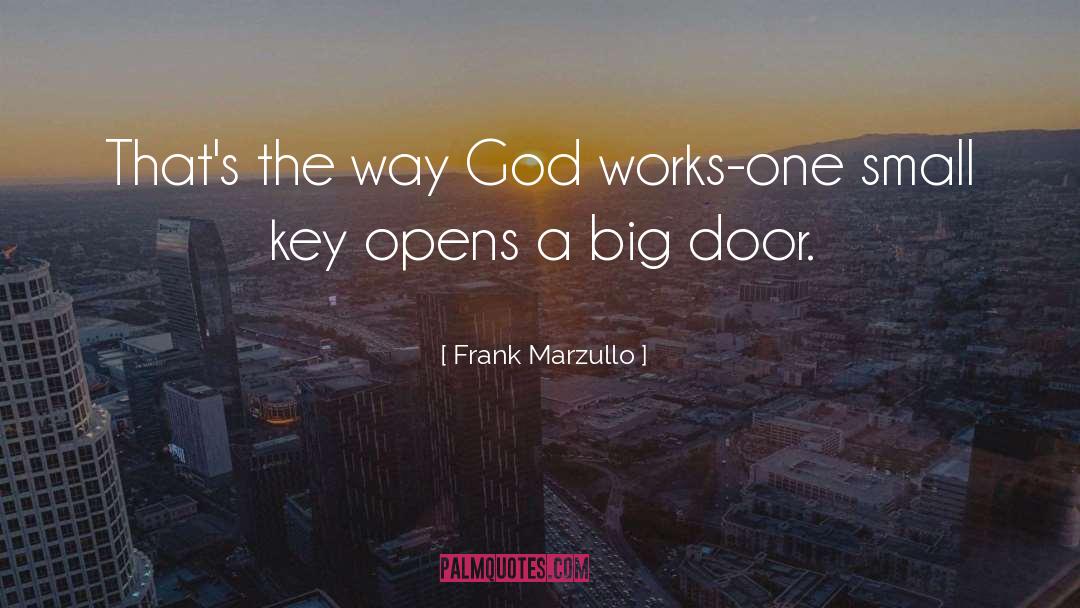 Opens quotes by Frank Marzullo