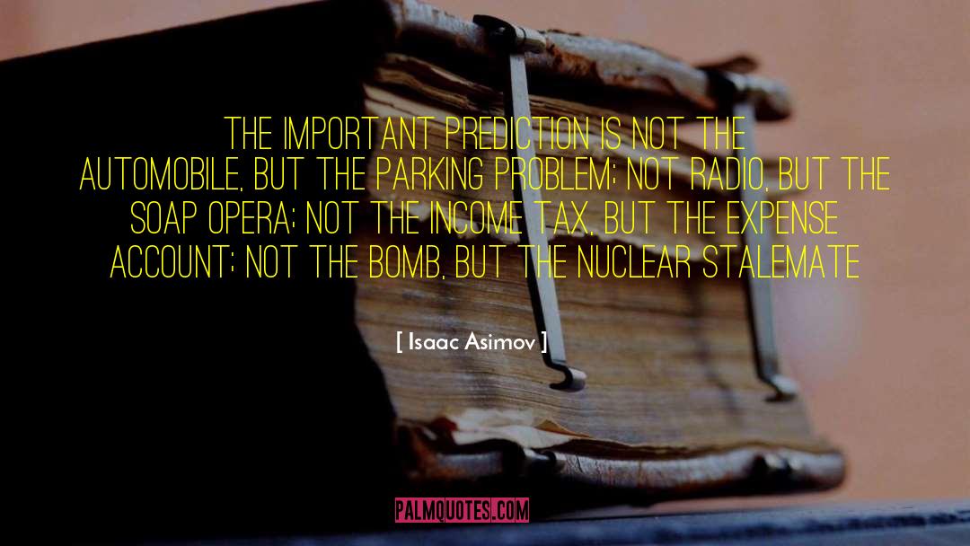 Opera Ghost quotes by Isaac Asimov