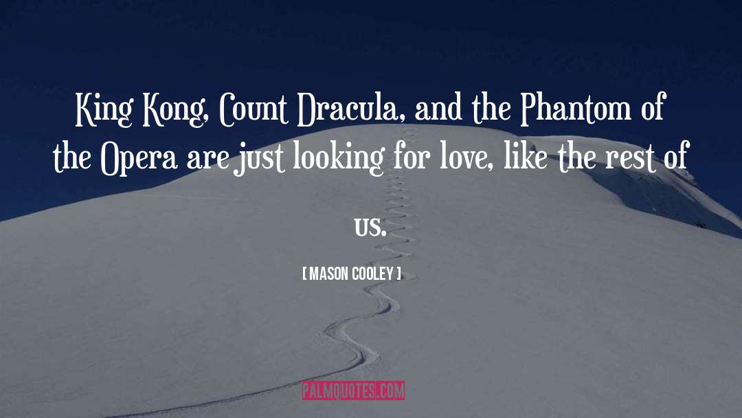 Opera quotes by Mason Cooley