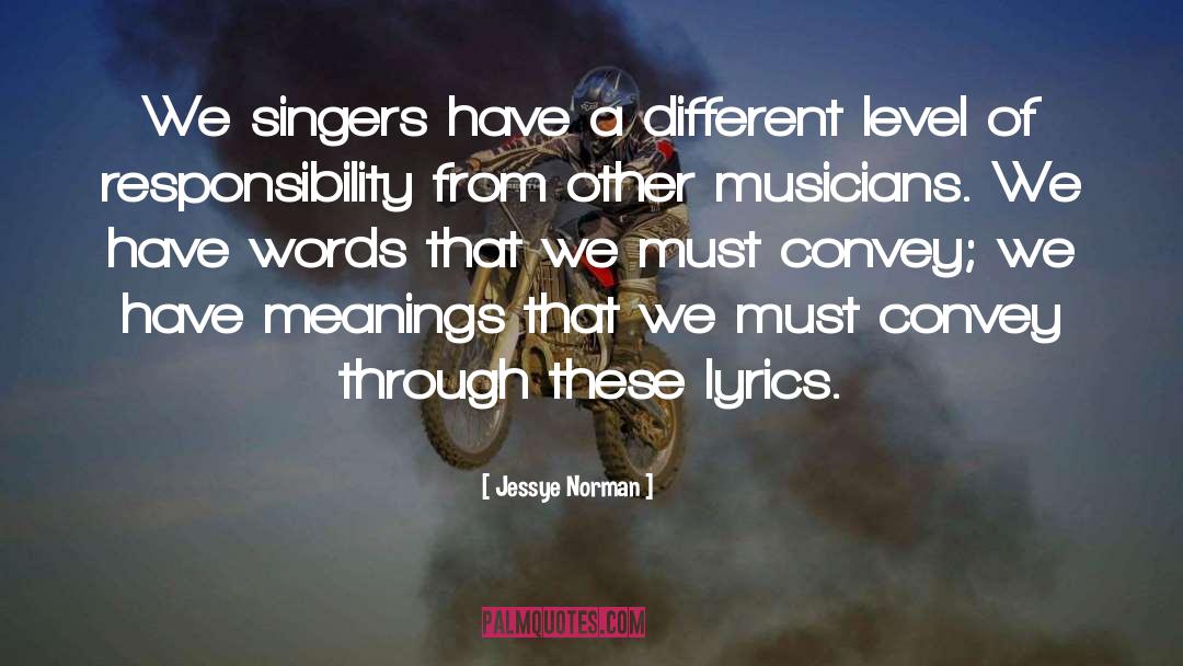 Opera Singers quotes by Jessye Norman