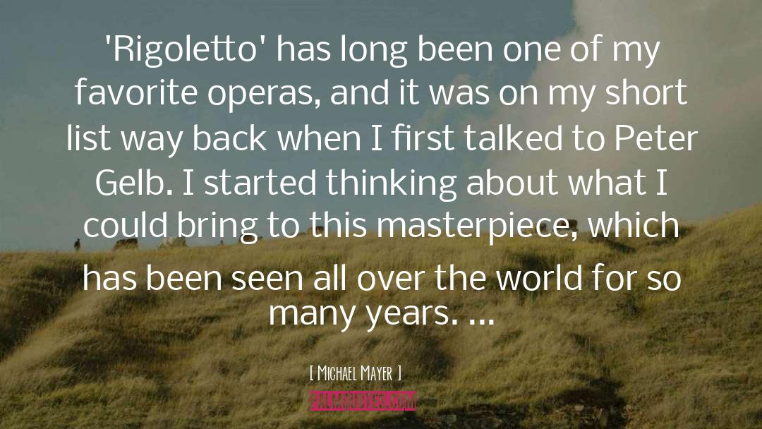 Operas quotes by Michael Mayer