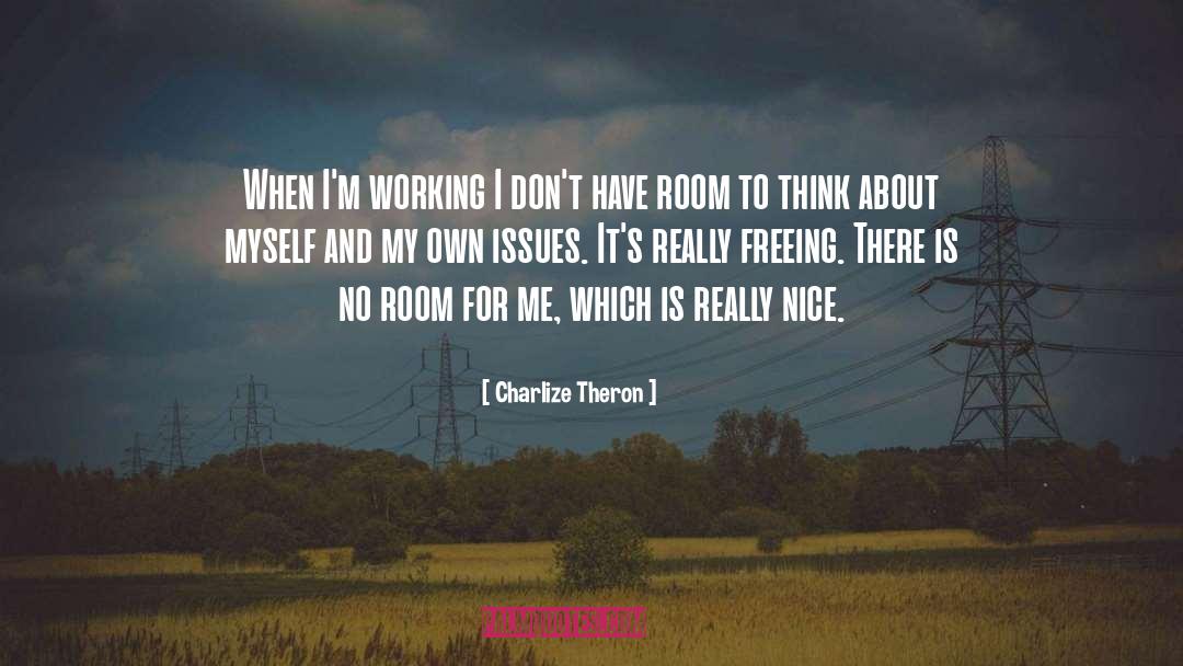 Operating Room quotes by Charlize Theron