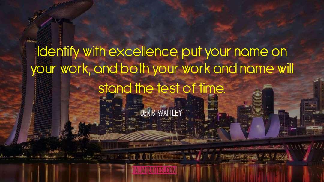 Operational Excellence quotes by Denis Waitley