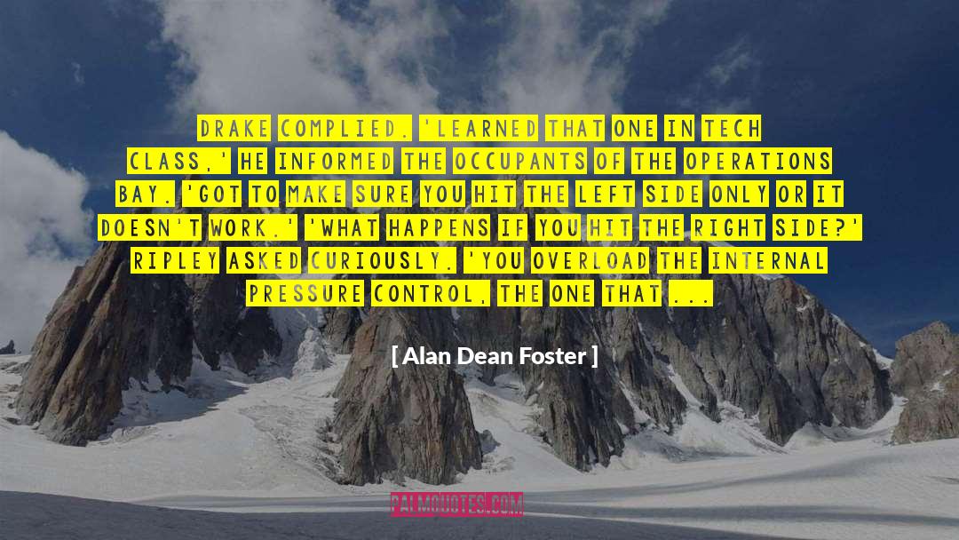 Operations Strategy quotes by Alan Dean Foster