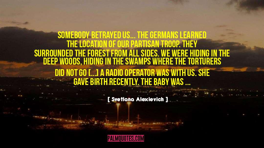 Operator quotes by Svetlana Alexievich