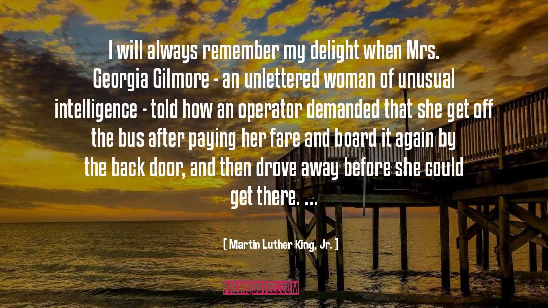 Operator quotes by Martin Luther King, Jr.