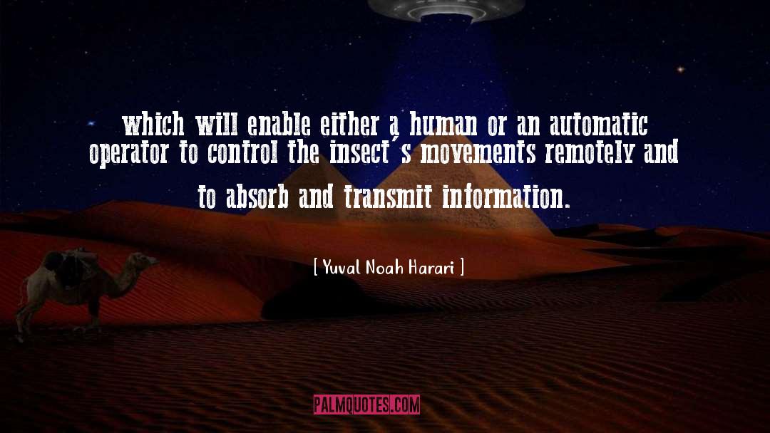 Operator quotes by Yuval Noah Harari