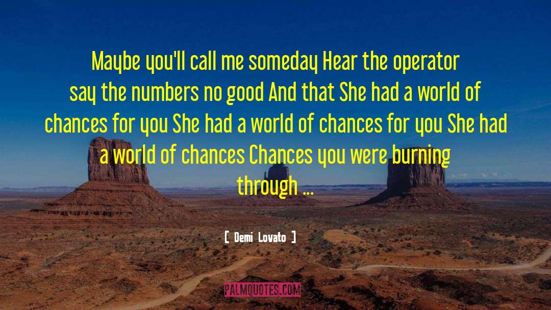 Operator quotes by Demi Lovato