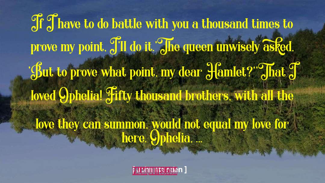 Ophelia quotes by John Marsden