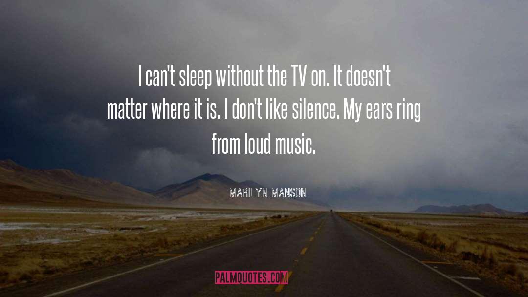 Opinion Doesnt Matter quotes by Marilyn Manson