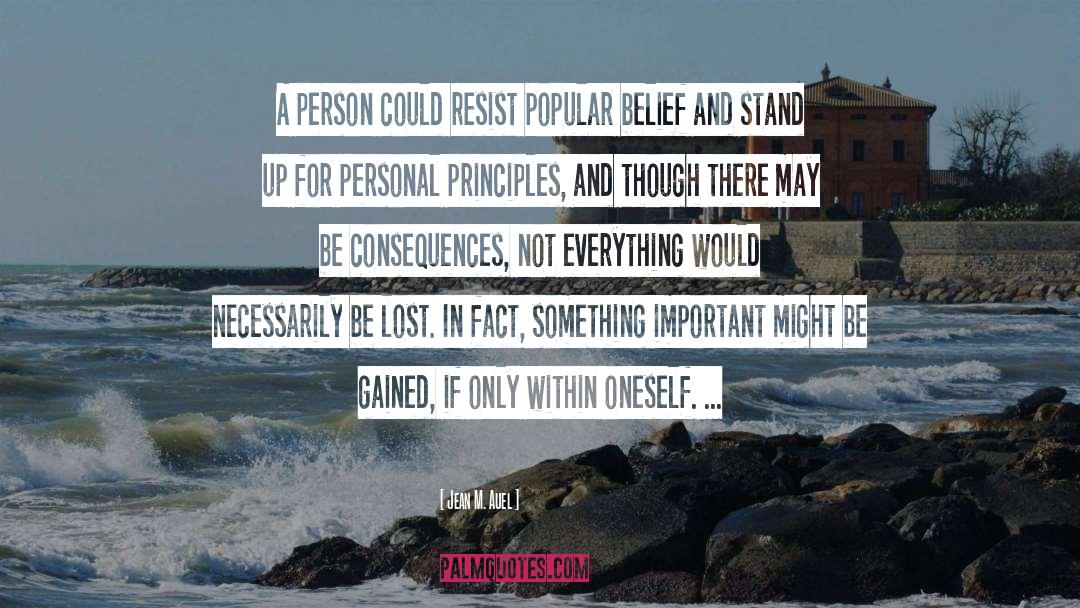 Opinions And Beliefs quotes by Jean M. Auel