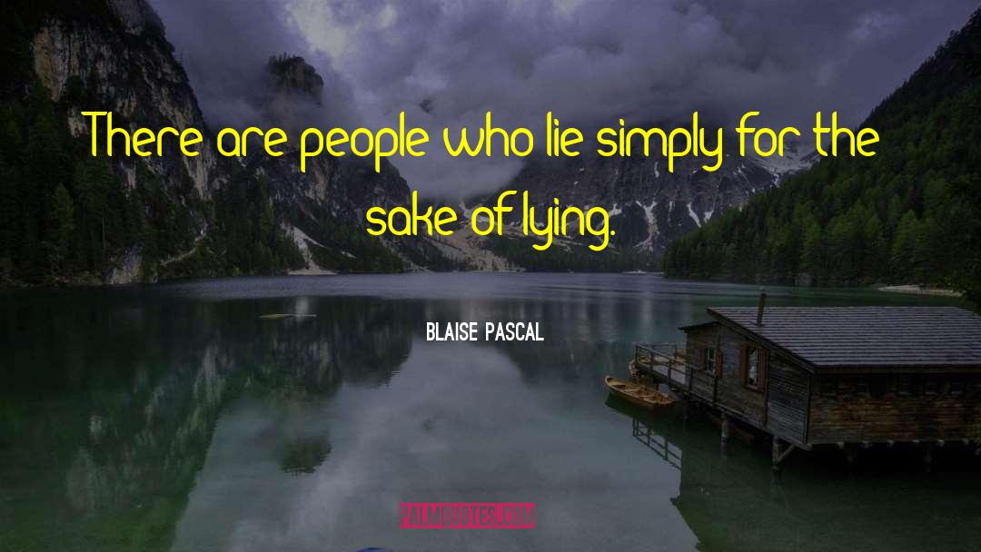 Opinions Of People quotes by Blaise Pascal