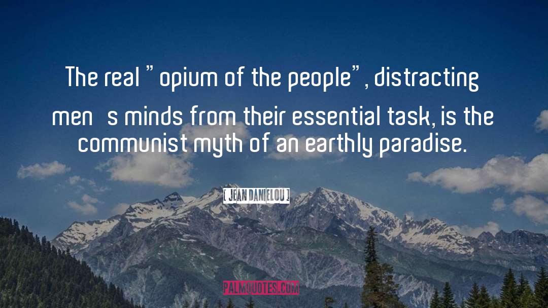 Opium Of The People quotes by Jean Danielou