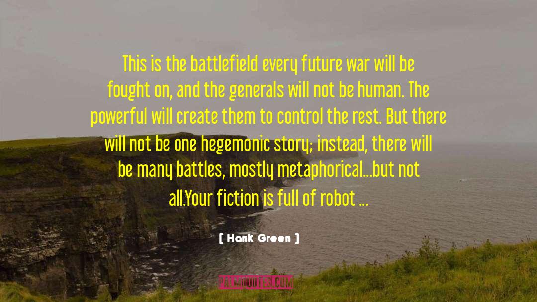 Opium Wars quotes by Hank Green