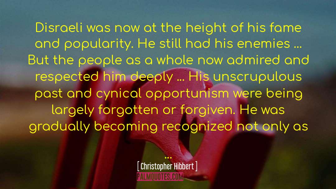 Opportunism quotes by Christopher Hibbert