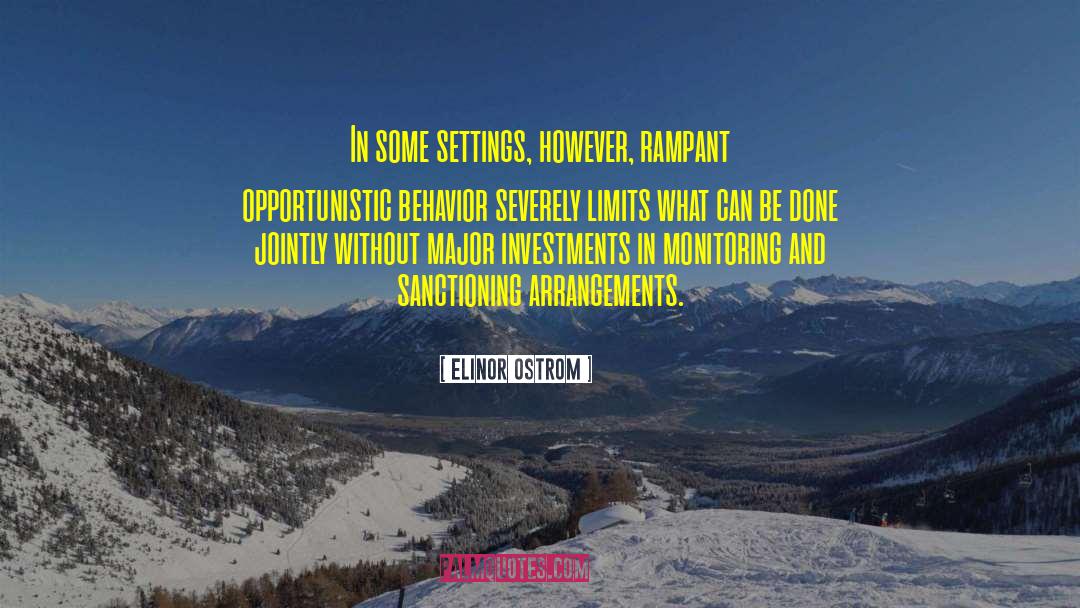 Opportunistic quotes by Elinor Ostrom