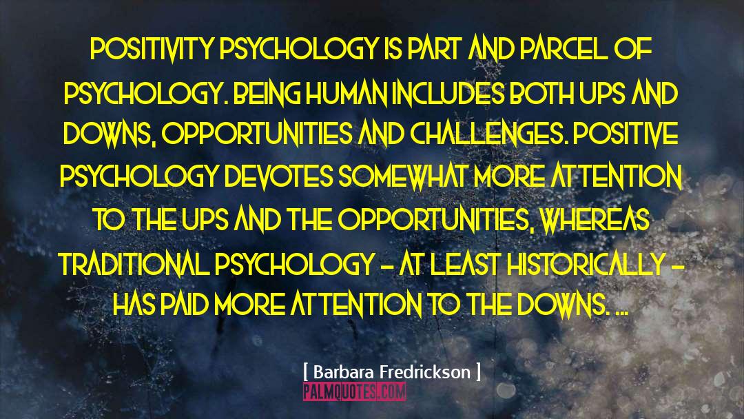 Opportunities And Challenges quotes by Barbara Fredrickson