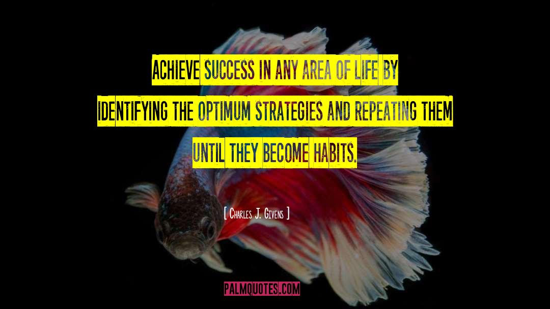 Opportunities In Life quotes by Charles J. Givens