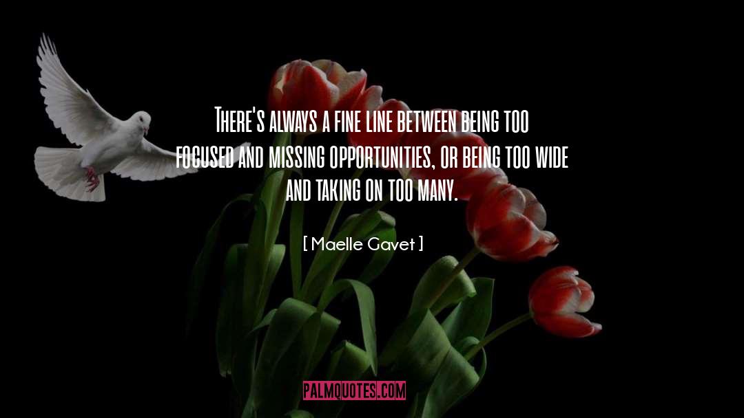 Opportunities quotes by Maelle Gavet