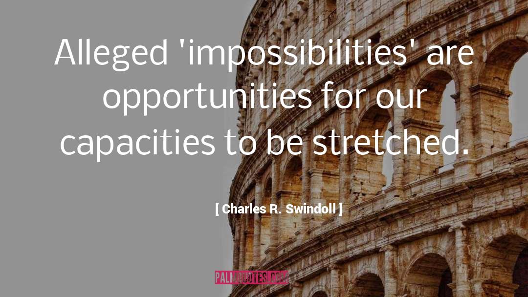 Opportunities quotes by Charles R. Swindoll