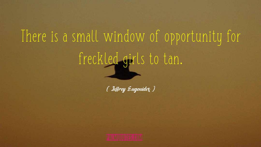 Opportunity For Success quotes by Jeffrey Eugenides
