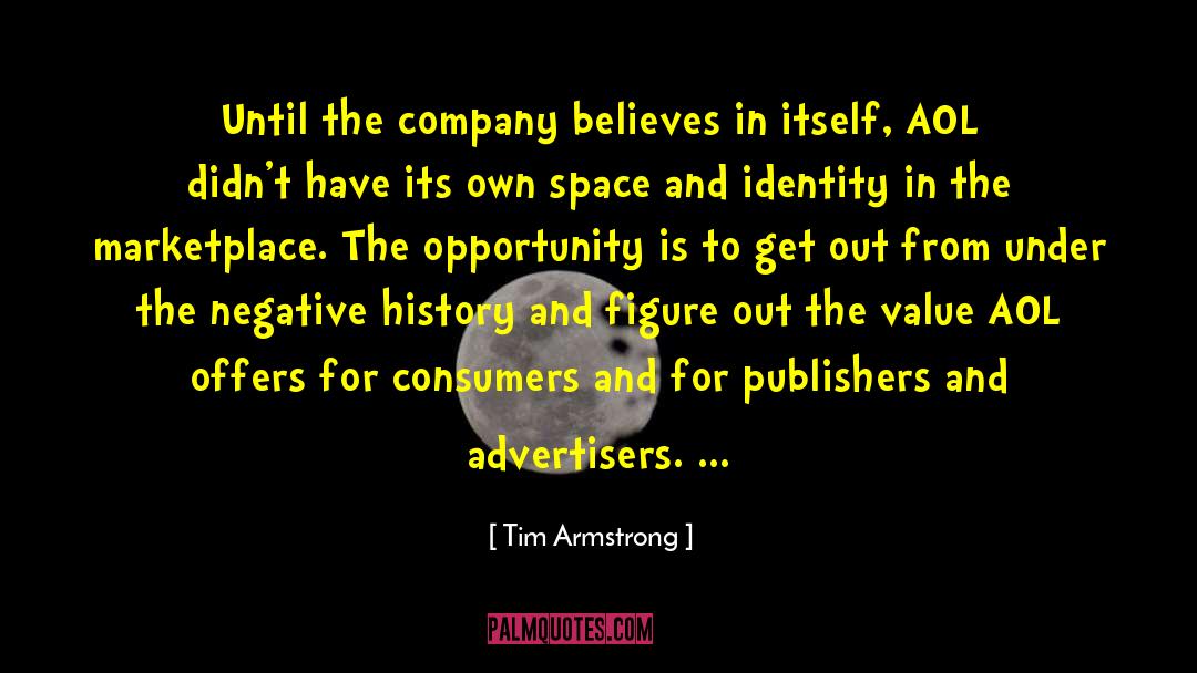 Opportunity Knocking quotes by Tim Armstrong