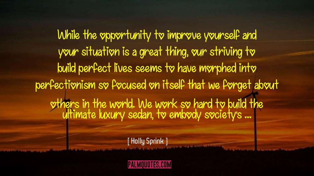 Opportunity Knocking quotes by Holly Sprink