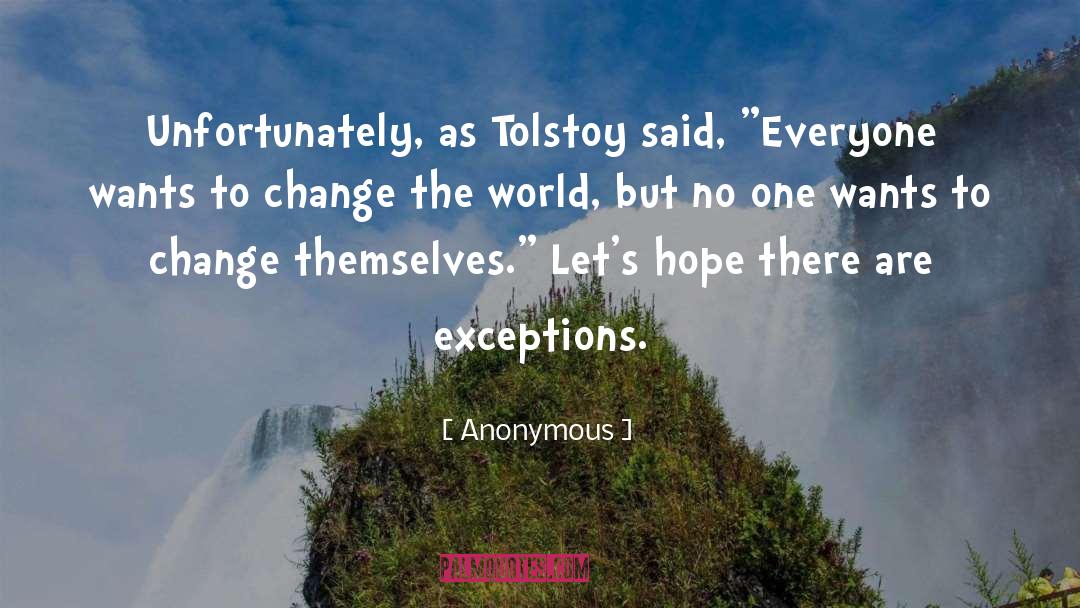 Opportunity To Change quotes by Anonymous
