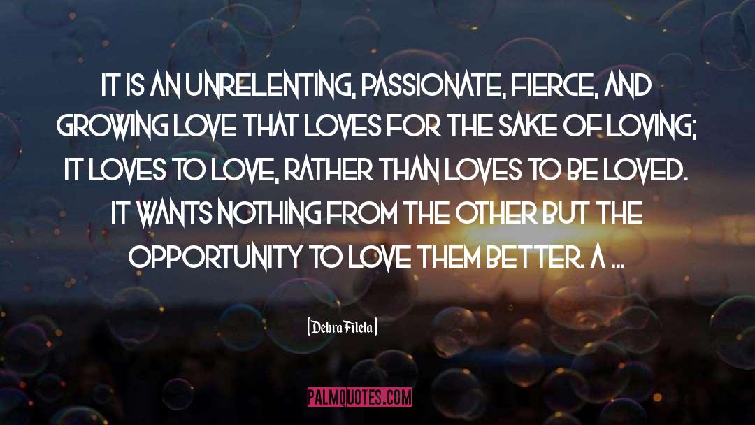 Opportunity To Love quotes by Debra Fileta