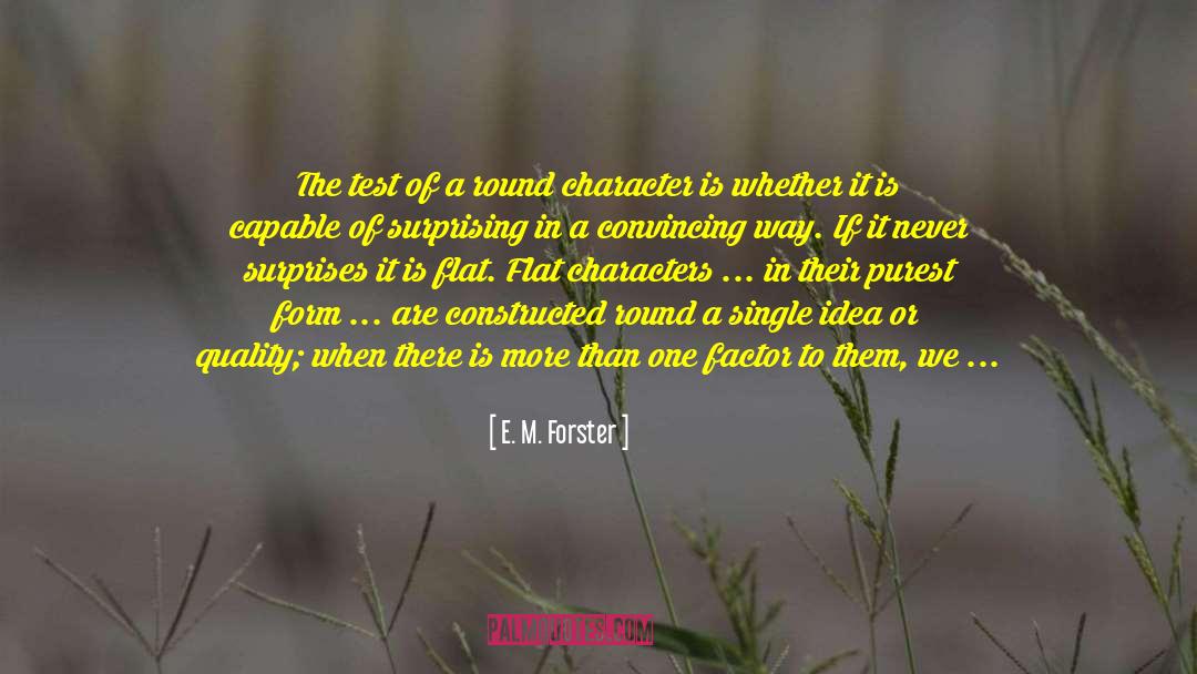 Opposing Ideas quotes by E. M. Forster