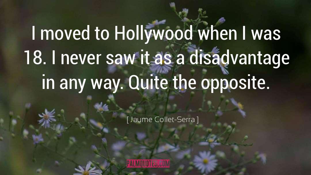 Opposites Attract quotes by Jaume Collet-Serra
