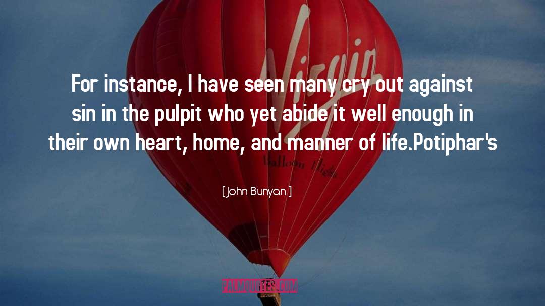 Opposition In Life quotes by John Bunyan