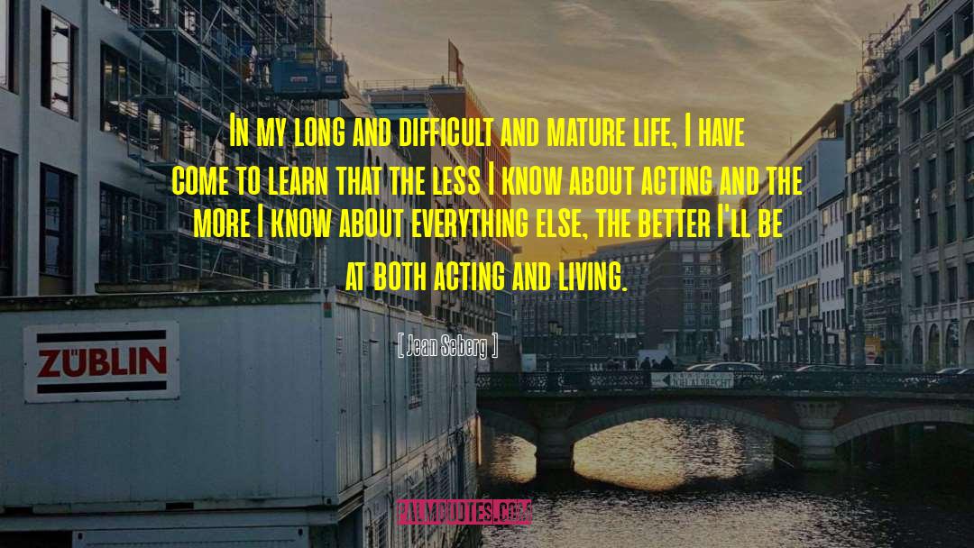 Opposition In Life quotes by Jean Seberg