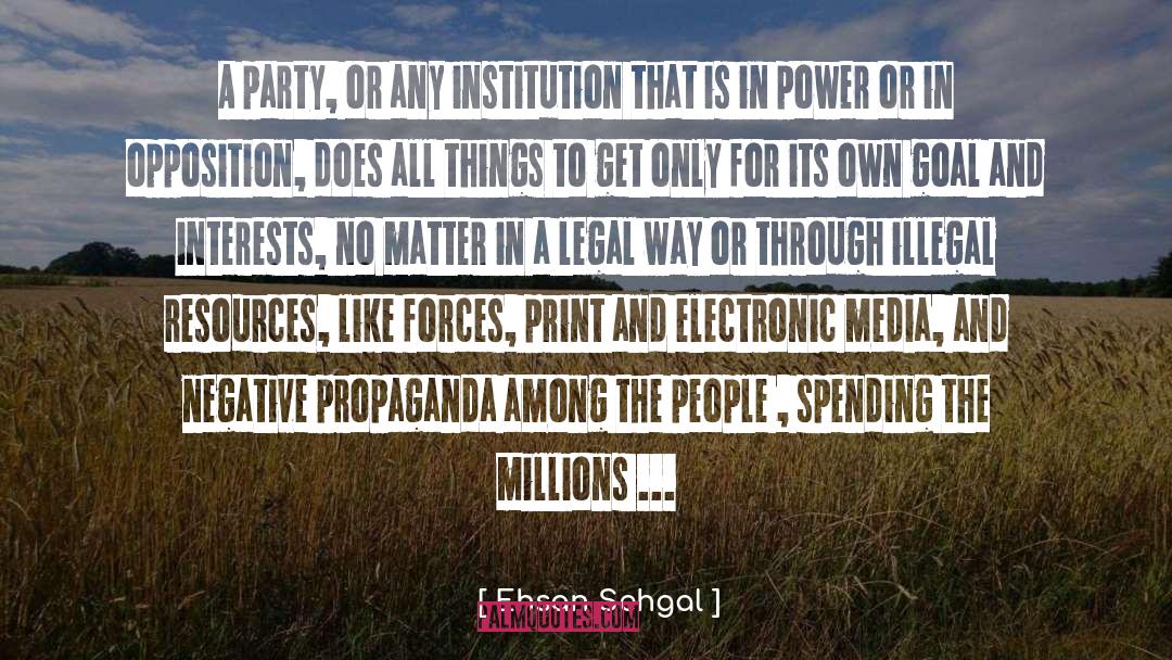 Opposition Lds quotes by Ehsan Sehgal