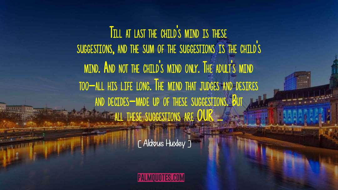 Oppresion quotes by Aldous Huxley