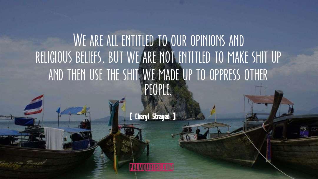 Oppress quotes by Cheryl Strayed