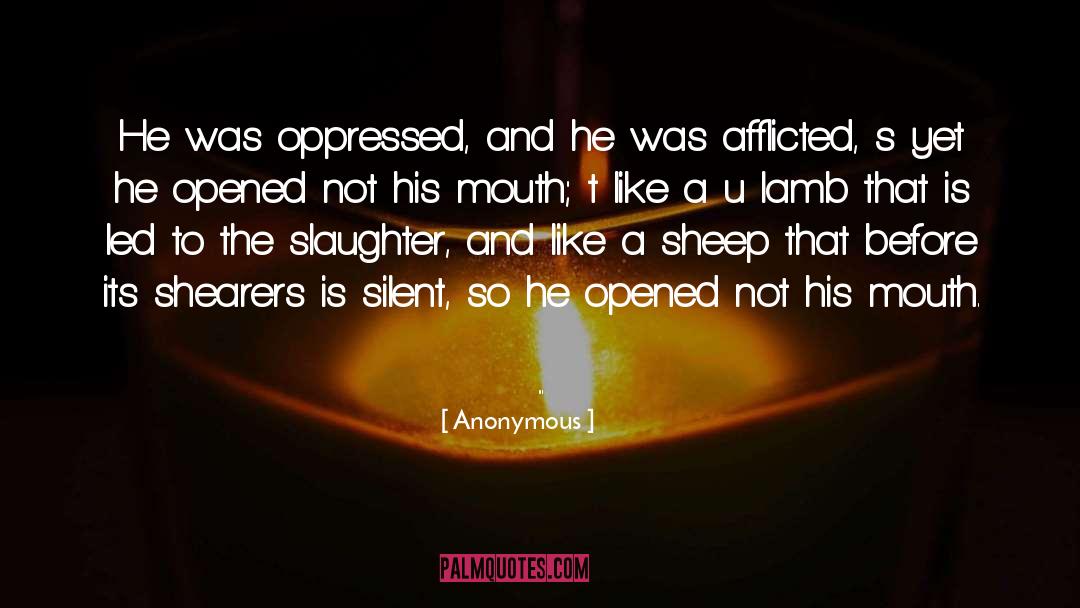 Oppressed quotes by Anonymous