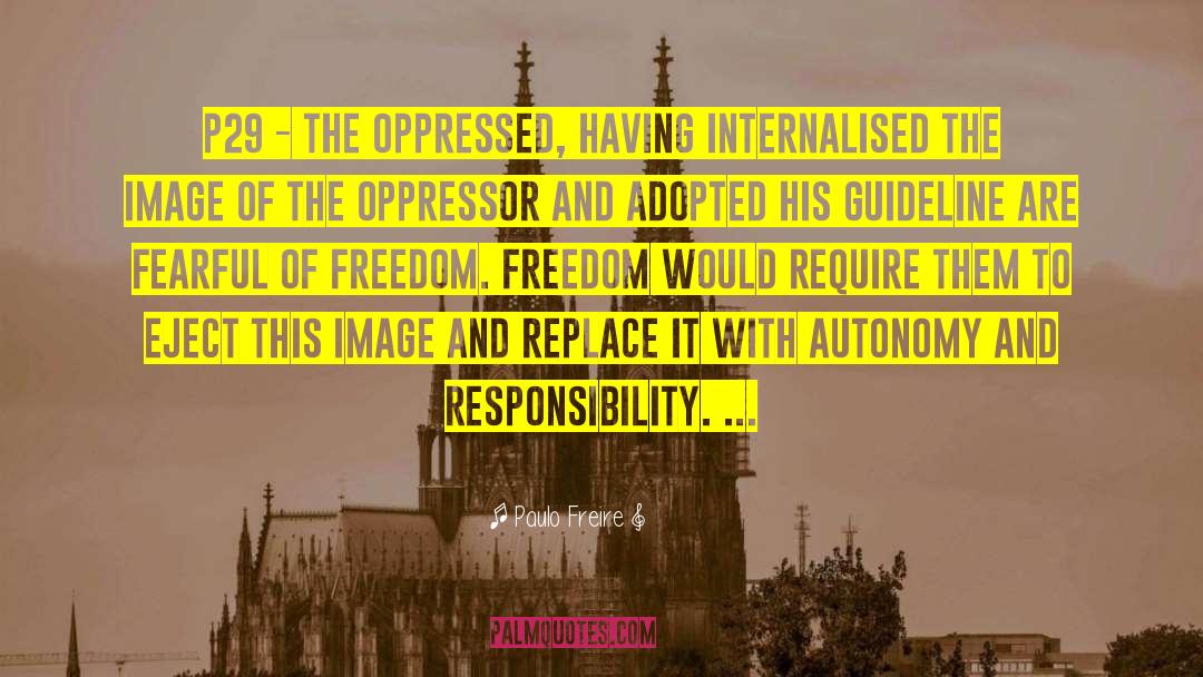 Oppressed quotes by Paulo Freire