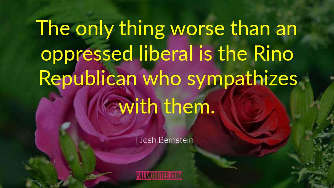 Oppressed quotes by Josh Bernstein