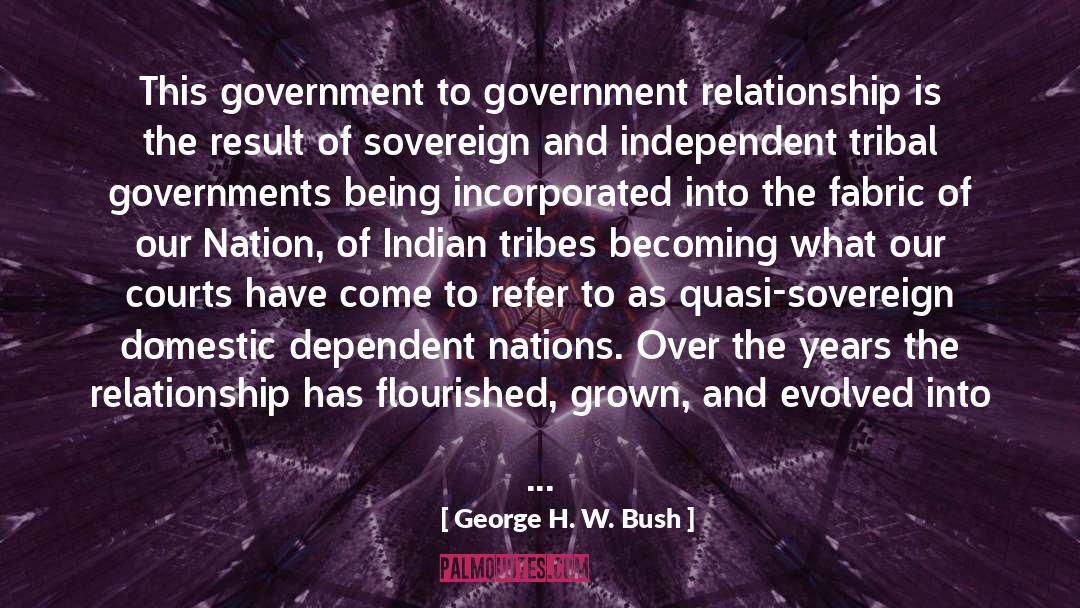 Oppressive Governments quotes by George H. W. Bush