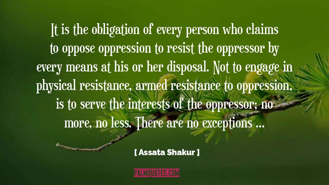 Oppressor quotes by Assata Shakur