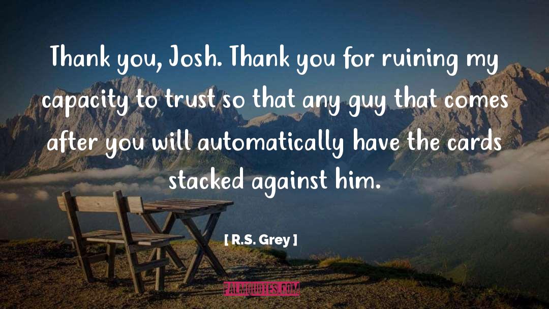 Oprah S Thank You Game quotes by R.S. Grey