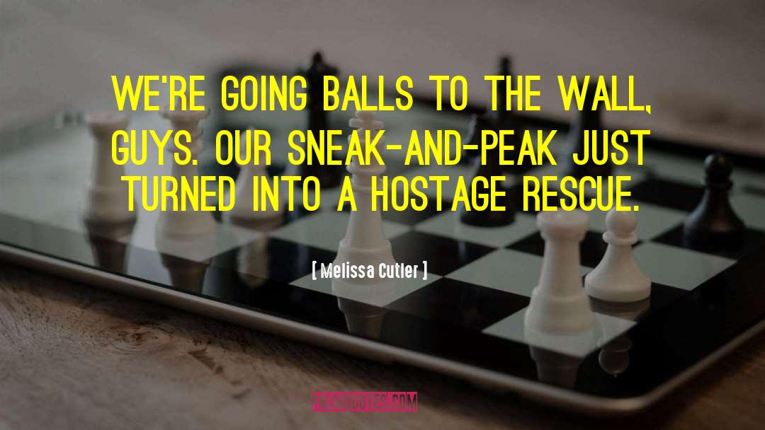 Ops quotes by Melissa Cutler