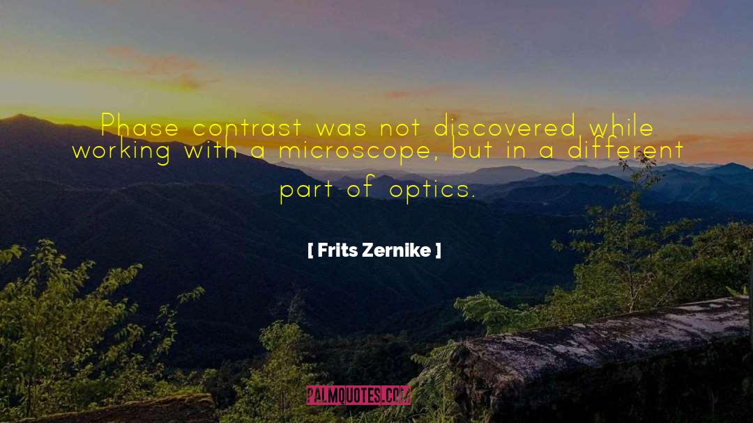 Optics quotes by Frits Zernike