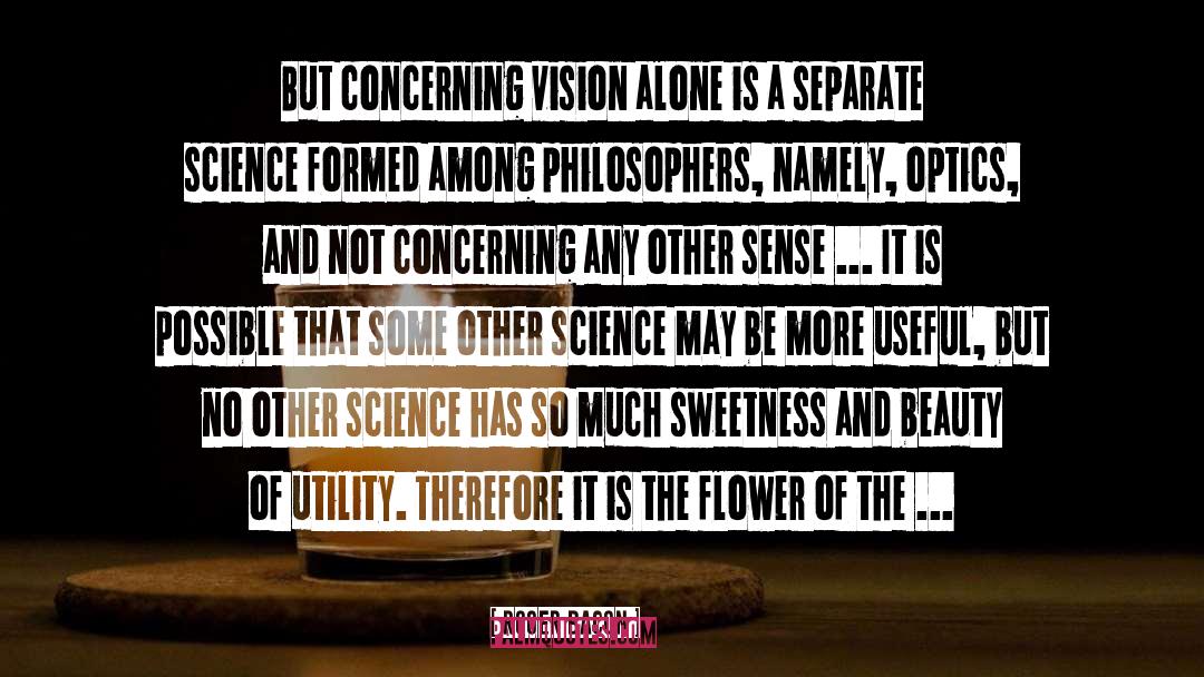 Optics quotes by Roger Bacon