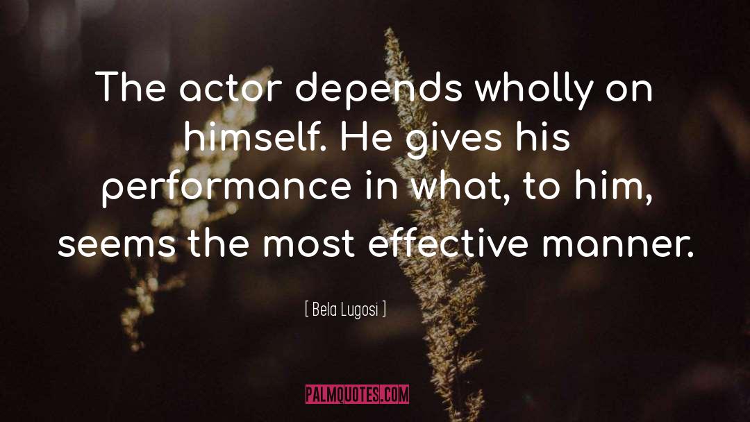 Optimisation Hogh Performance quotes by Bela Lugosi