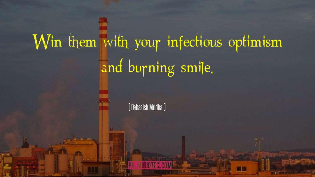 Optimisim quotes by Debasish Mridha